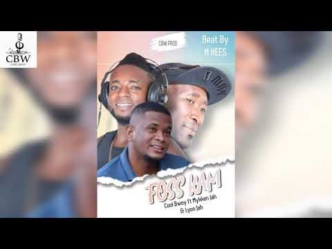 Foss Kam (Original Song ) CBW PROD - MKEES BEAT
