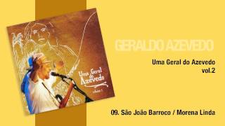 Geraldo Azevedo: São João Barroco/ Morena Linda | Uma Geral do Azevedo (áudio oficial)