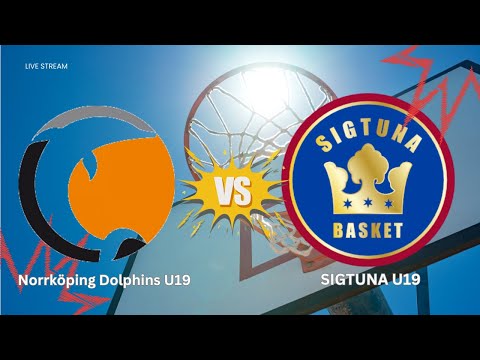 Sigtuna Basket U19 vs Norrköping Dolphins U19