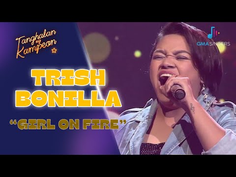 Trish Bonilla's FEISTY performance of 'Girl On Fire'! | Tanghalan Ng Kampeon 3