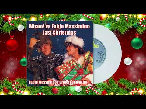 Wham vs Fabio Massimino - Last Christmas (Fabio Massimino PurpleFashionEdit)
