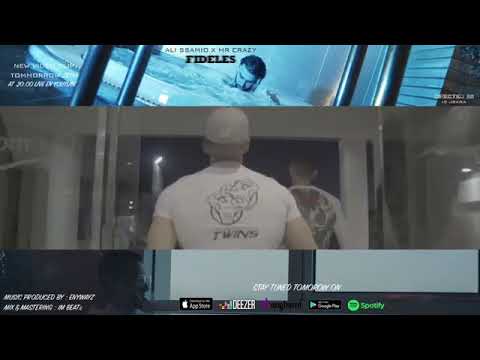 Ali Ssamid ft MrCrazy FIDELES [ Prod Enywyz]