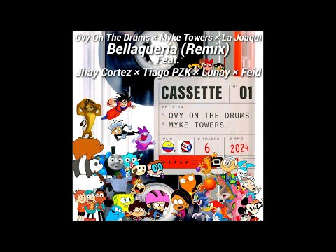 Ovy On The Drums, Myke Towers, La Joaquí - Bellaquería (Remix) Ft. Jhay Cortez, Tiago PZK, Lunay...