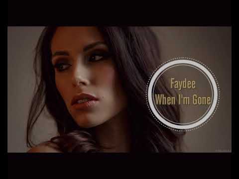 Faydee Ft  Bess & Gon Haziri - When I'm Gone