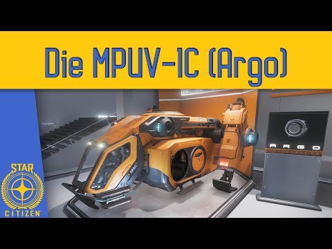 Star Citizen - Die MPUV-1C (Argo)