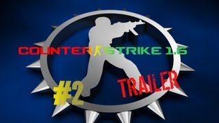 preview picture of video 'Counter-Strike 1.6 trailer'