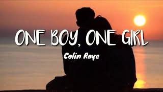 Collin Raye- One Boy, One Girl 💙 [Lyrics] || Theartofmusic
