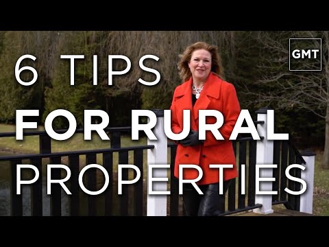6 Tips For Rural Properties