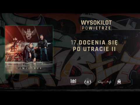 17. Wysokilot - Docenia się po utracie 2