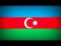 Azerbaijan National Anthem - Национальный гимн ...