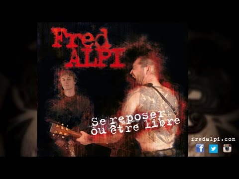 Fred Alpi - Ma part de violence