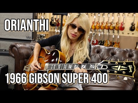 Orianthi gets a 1966 Gibson Super 400 from Bobby at Norman's Rare Guitars