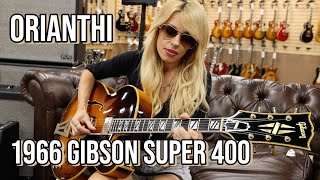Video thumbnail for Orianthi gets a 1966 Gibson Super 400 from Bobby at Norman's Rare Guitars by Normans Rare Guitars