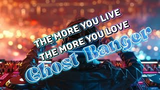 The More You Live, the More You Love - A Flock Of Seagulls -  GHOST BANGER - DJ JOURNEE 2025
