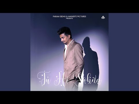 Tu Hi Sohna