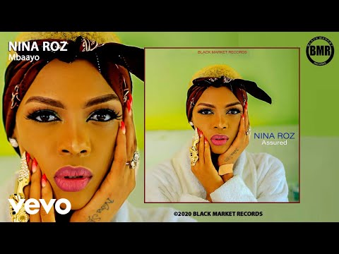 Nina Roz - Mbaayo (Official Audio)