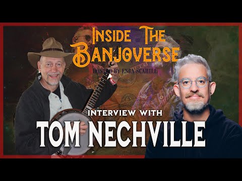 Inside the Banjoverse Podcast🎙️ with Tom Nechville of Nechville Banjos