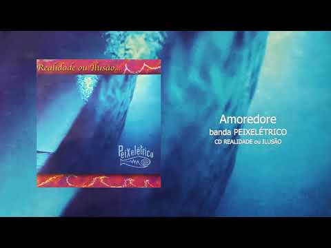 Banda PEIXELÉTRICO | Amoredore (forró oficial)