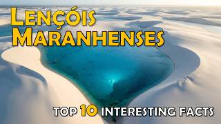 Wonders of Lençóis Maranhenses National Park | Interesting Facts About Lençóis Maranhenses