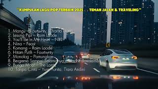 Download lagu Kumpulan Lagu Pop Terbaik 2025 🎧 Teman Jalan & Traveling mp3