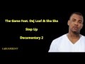 Step Up Lyrics - The Game Feat. Dej Loaf & Sha Sha // HQ