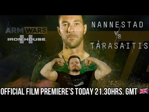 MINDAUGAS TARASAITIS Vs. NIKLAS NANNESTAD - ARM WARS’IRON HOUSE 2’ - OFFICIAL FILM PREMIERE’s TODAY