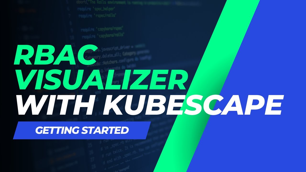 Getting Started With Kubescape RBAC Visualizer prod