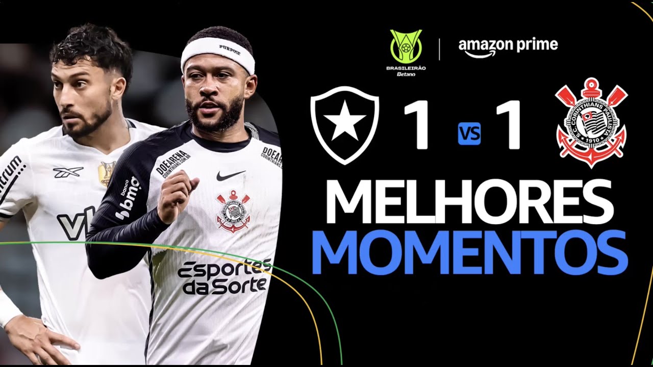 VÍDEO: gols e melhores momentos de empate entre Botafogo e Corinthians pelo Brasileirão 2025