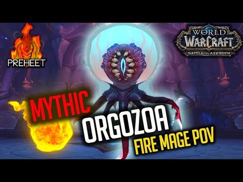 Mythic Orgozoa - Fire Mage PoV