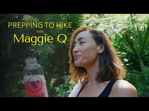 Maggie Q's secret to tough daily hikes