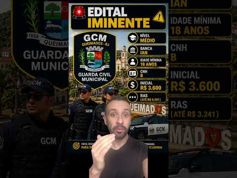 Edital GCM Queimados Iminente 🚨