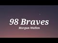 Morgan Wallen - ’98 Braves (Lyrics)