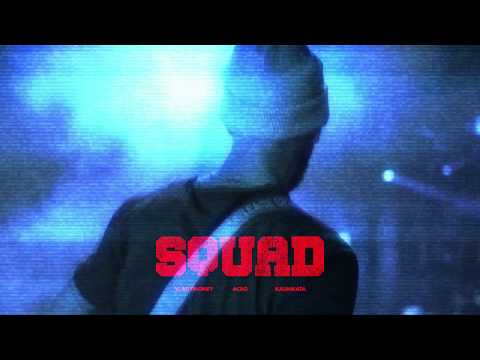ACBG x VLADYMONEY x KALINKATA - SQUAD (OFFICIAL AUDIO)