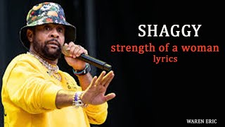 STRENGTH OF A WOMAN LYRICS- SHAGGY