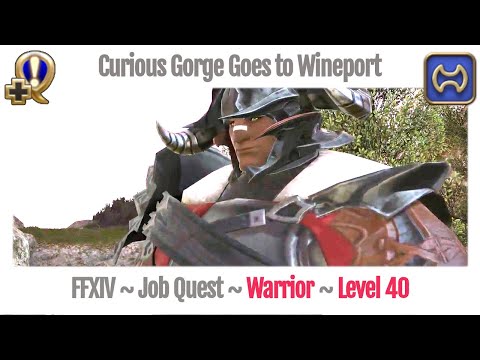 FFXIV Warrior Level 40 Job Quest ~ A Realm Reborn ~ Curious Gorge Goes to Wineport