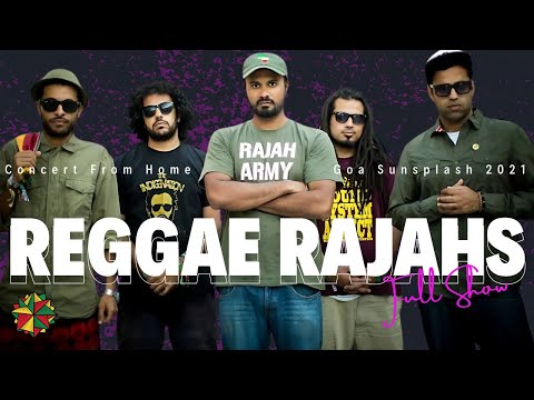 Reggae Rajahs | Concert from Home | Goa Sunsplash 2021 (Digital Edition)