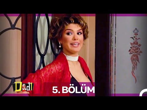 Dadı 5. Bölüm
