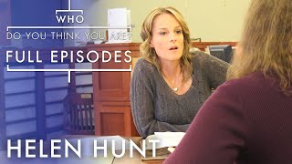 Helen Hunt | Season 3 Episode 6 | Full Episode | Who Do You Think You Are (U.S.)