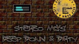 Stereo MC's - Deep Down & Dirty (music only)