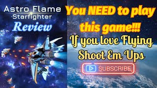 Astro Flame Starfighter Gameplay and Review #gaming #gameplay #review