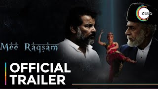 Mee Raqsam  Official Trailer  A ZEE5 Original Film