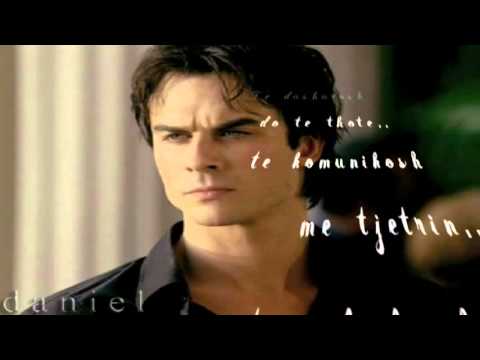 Vuajtja, mban emrin tend.............. daniel ___________ (damon)