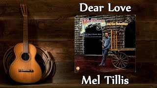 Mel Tillis - Dear Love