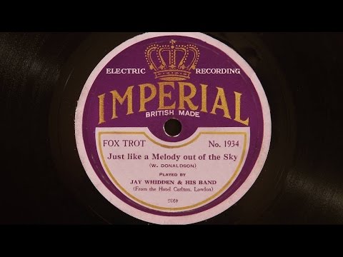 Jay Whidden and His Band - Just A Melody Out Of The Sky