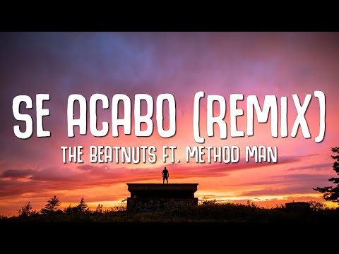 The Beatnuts - Se Acabo Remix (Lyrics) ft. Method Man