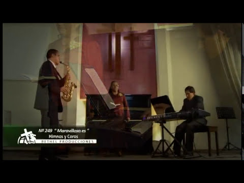 MARAVILLOSO ES l HIMNO 249 l BETHEL TELEVISIÓN