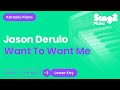 Want To Want Me (Lower Key - Piano Karaoke demo ...