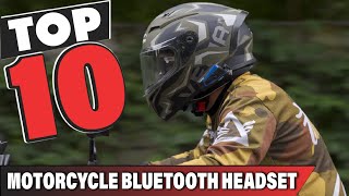 Top 10 Best Motorcycle Bluetooth Headset (2023)
