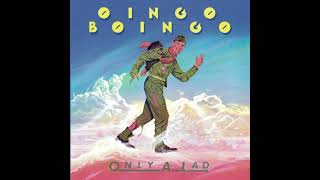Only a Lad - Oingo Boingo (Lyrics in the description)