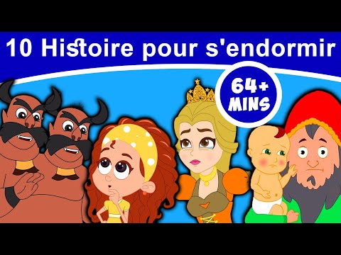 10 Histoire Pour S'endormir | Contes De Fées en Français | Histoire | Des histoires à raconter